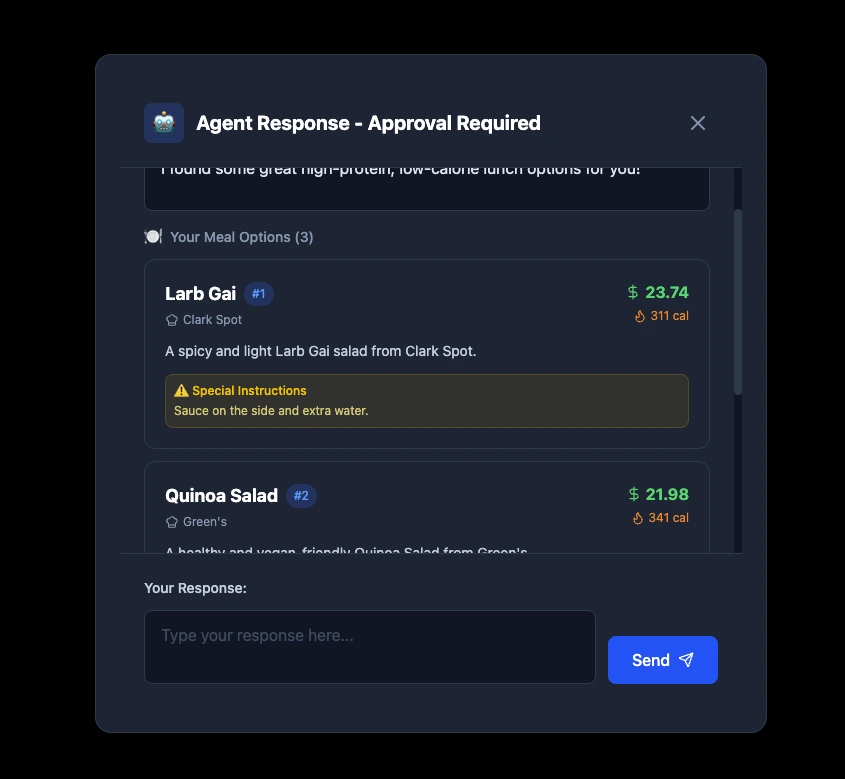 Human-in-the-Loop Control: Pausing execution for user confirmation before finalizing the meal order.
